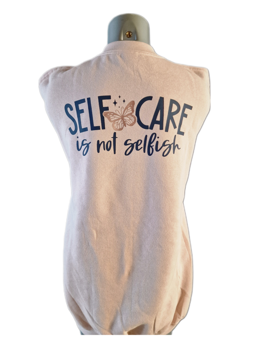 Selfcare is not selfish - sweater